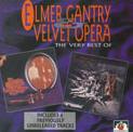 The Very Best of Elmer Gantry's Velvet Opera